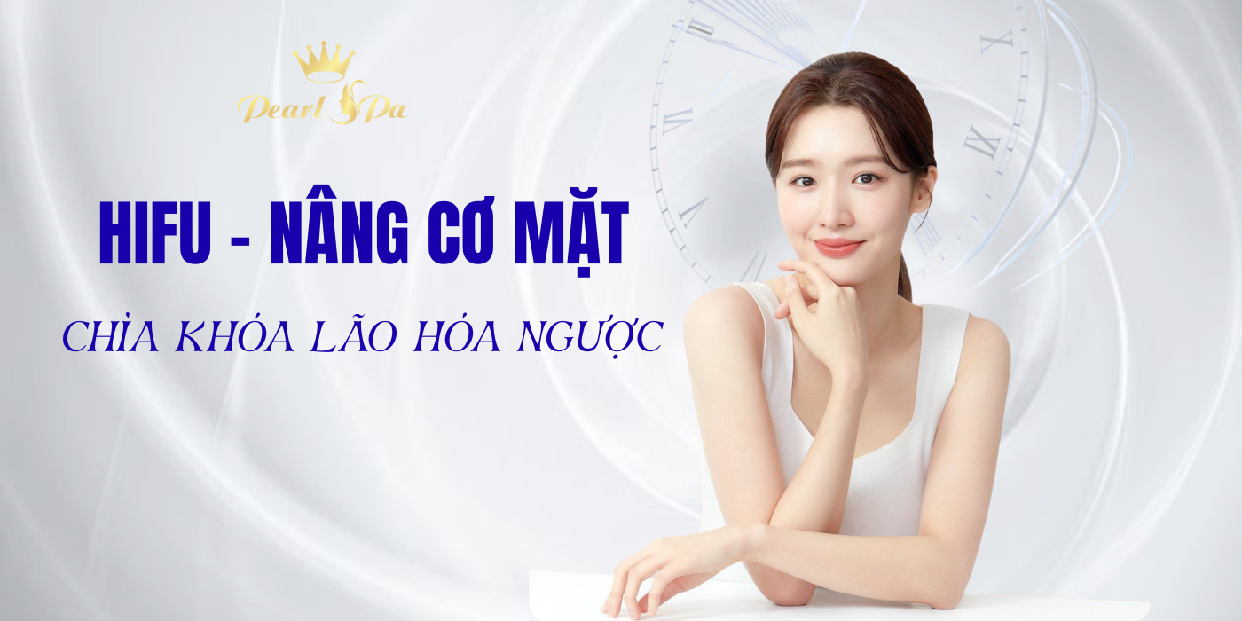 Căng Da Mặt Bằng Công Nghệ Hifu Quận 2