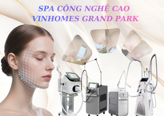 Spa Vinhomes Grand Park Quận 9